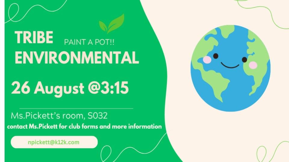 environmental club August 26 at 3:15pm.